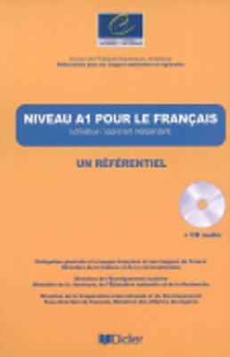 NIVEAU A1 POUR LE FRANCAIS - BEACCO, JEAN-CLAUDE