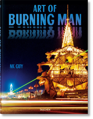 NK Guy. Art of Burning Man - Guy, NK (Photographer)