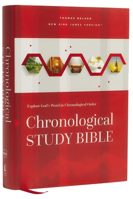 Nkjv, Chronological Study Bible, Hardcover, Comfort Print: Holy Bible, New King James Version - Thomas Nelson