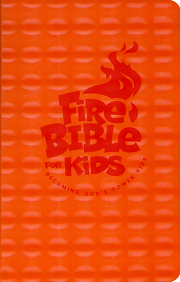 NKJV Fire Bible for Kids - Hendrickson Bibles