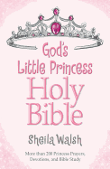 NKJV, God's Little Princess Bible, Hardcover: Holy Bible, New King James Version