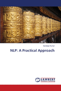 Nlp: A Practical Approach
