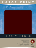 NLT Premium Slimline Reference Bible, Large Print