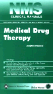 Nms Clinical Manual of Medical Drug Therapy - Hippocrene Books, and Pressacco, Josephine, MD