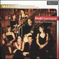 Nol baroque - Catherine Webster (soprano); Ensemble Masques