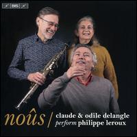 Nos: Claude & Odile Delangel perform Philippe Leroux - Claude Delangle (sax); Odile Delangle (piano)