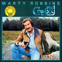 No. 1 Cowboy - Marty Robbins