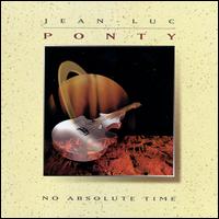 No Absolute Time - Jean-Luc Ponty