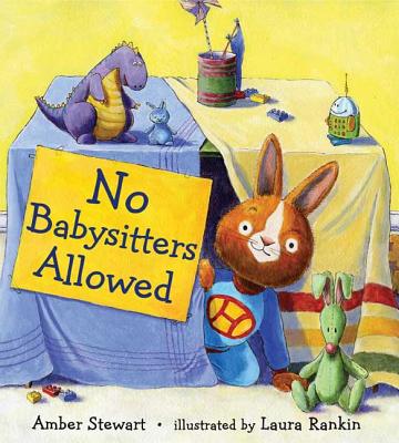 No Babysitters Allowed - Stewart, Amber