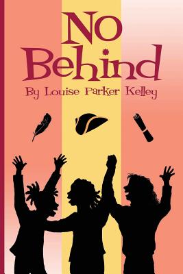 No Behind - Kelley, Louise Parker