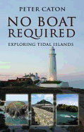 No Boat Required: Exploring Tidal Islands