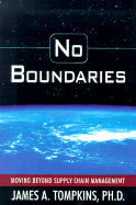 No Boundaries: Moving Beyond the Supply Chain Management