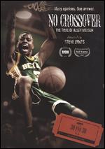 No Crossover: The Trial of Allen Iverson - Steve James