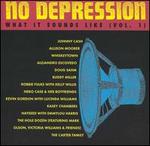No Depression: What It Sounds Like, Vol. 1 - Various Artists