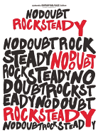 No Doubt -- Rock Steady: Authentic Guitar Tab/Bass Tab