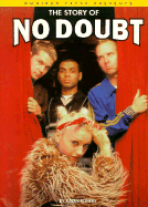 No Doubt: The Story Of...