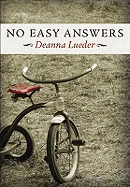 No Easy Answers