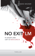 No Exit / LM