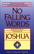 No Falling Words: Expositions of the Book of Joshua