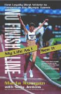 No Finish Line: My Life as I See It