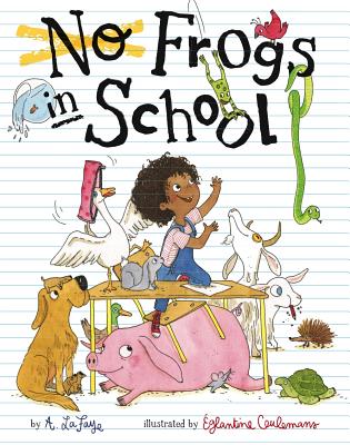 No Frogs in School - LaFaye, A