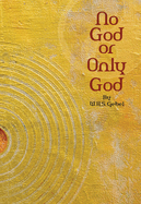 No God or Only God