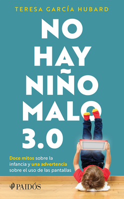 No Hay Nio Malo 3.0 - Garc?a, Mar?a Teresa