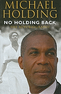 No Holding Back: The Autobiography