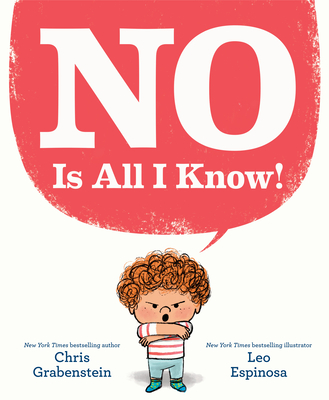 No Is All I Know! - Grabenstein, Chris