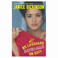 No Lifeguard: The Accidental Life of the World's First Supermodel