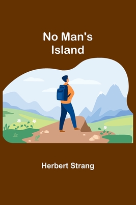 No Man's Island - Strang, Herbert