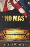 "No Mas "