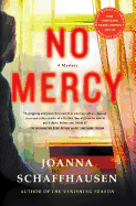 No Mercy: A Mystery