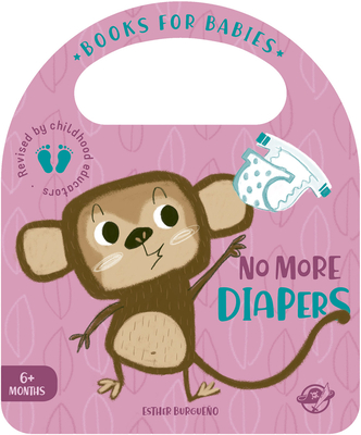 No More Diapers - Burgueo, Esther