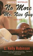 No More Mr. Nice Guy: A Love Story