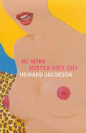 No More Mr. Nice Guy