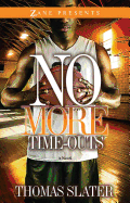 No More Time-Outs