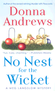 No Nest for the Wicket - Andrews, Donna