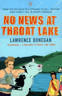 No News at Throat Lake - Donegan, Lawrence