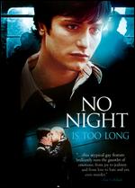 No Night Is Too Long - Tom Shankland
