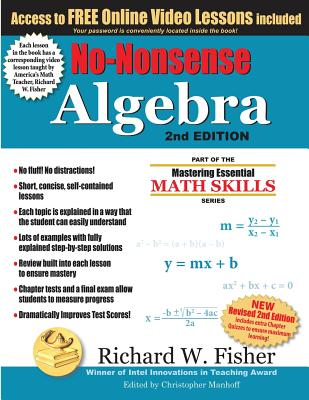 No-Nonsense Algebra, 2nd Edition: Part of the Mastering Essential Math Skills Series - Fisher, Richard W