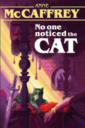 No One Noticed the Cat