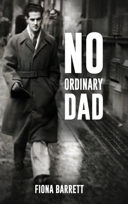 No Ordinary Dad - Barrett, Fiona