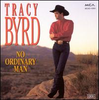 No Ordinary Man - Tracy Byrd