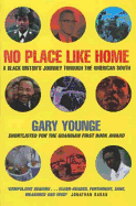 No Place Like Home: A Black Briton's Journey through the American South