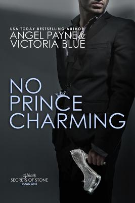 No Prince Charming - Payne, Angel, and Blue, Victoria