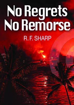 No Regrets, No Remorse: A Sydney Simone Mystery - Sharp, R F, and To Be Announced (Read by), and Dunne, Bernadette (Read by)