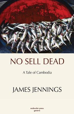 No Sell Dead - Jennings, James