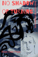 No Shadow of Turning: Book Two in the Narrative of Ne