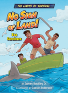 No Sign of Land!: Sea Survivors